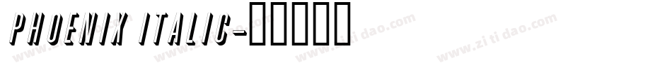 Phoenix Italic字体转换